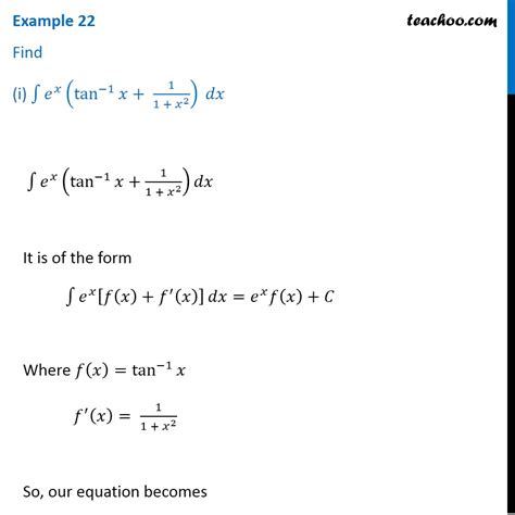 Example 22 Find I Ex Tan 1 X 1 1 X2 Dx Examples