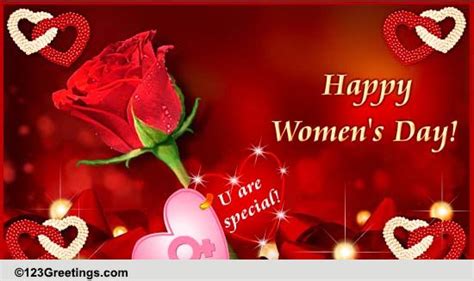 This day belongs to you. Rose For A Special Woman! Free Happy Women's Day eCards ...