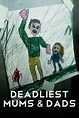 Deadliest Mums & Dads - Watch Episodes on Discovery+ or Streaming ...