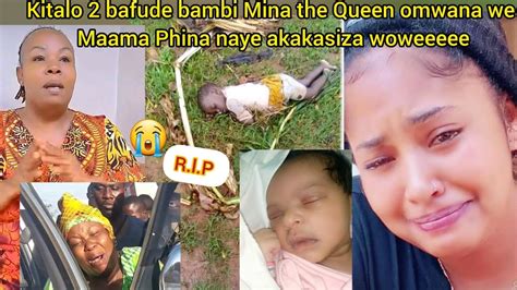 Kitalo 2 Bafiride Mutiisa Bambimina The Queen Omwana We Maama Phina
