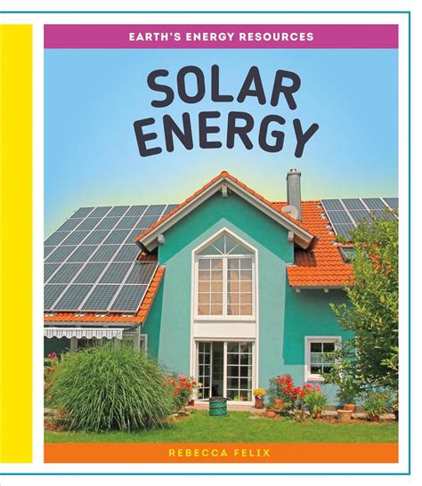 Solar Energy By Rebecca Felix English Library Binding Book Free