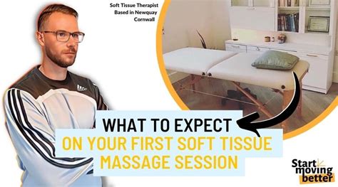 What To Expect On Your First Soft Tissue Massage Session