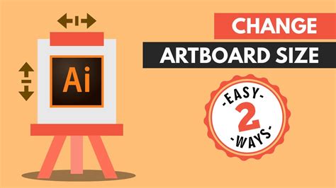 How To Change Artboard Size In Adobe Illustrator Cc 2 Easy Ways 2020