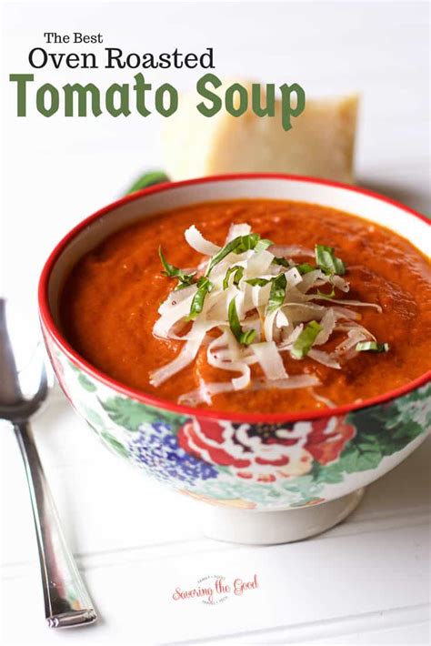 With flavors so good, you'll almost believe they're homemade. Roasted Tomato Soup Recipe | The BEST tomato Soup ...