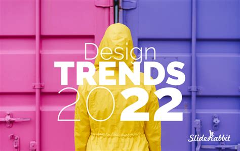 2022 Presentation Design Trends Sliderabbit