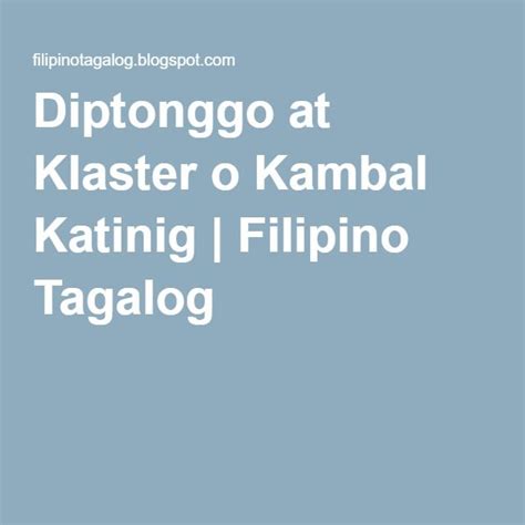 The Words Diptongo At Klaser O Kambal Hating Flipping Tagalo
