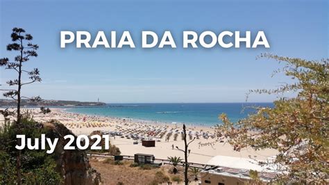 Praia Da Rocha Beachline Street Walk July 2021 Youtube