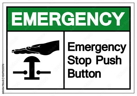 Emergency Stop Push Button Symbol Sign Vector Illustration Isolate On