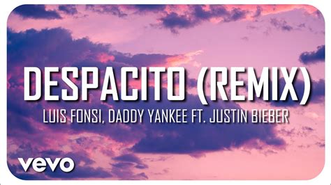 Luis Fonsi Daddy Yankee Ft Justin Bieber Despacito Remix Lyrics Just Flexin Youtube