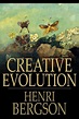 Creative Evolution By Henri Bergson|Coffee With E Books (Mediafire ...