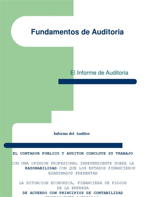 Fundamentos De Auditoriael Informe De Auditoriappt Auditoría