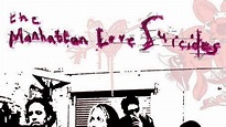The Manhattan Love Suicides: The Manhattan Love Suicides Album Review ...