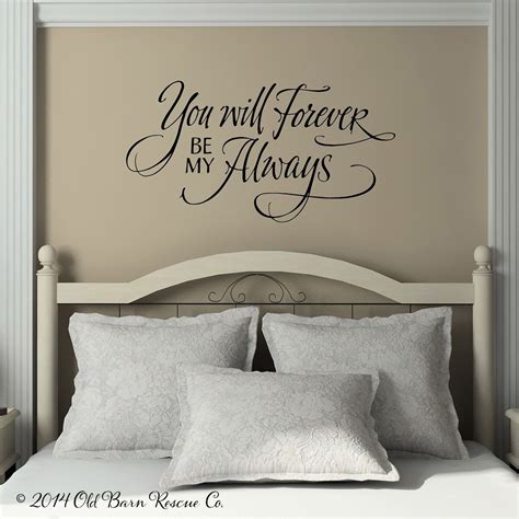 You Will Forever Be My Always Hand Lettering Love You Love Wall Decal Bedroom Quote Love
