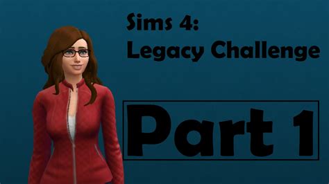 Sims 4 Legacy Challenge Part 1 The Start Youtube