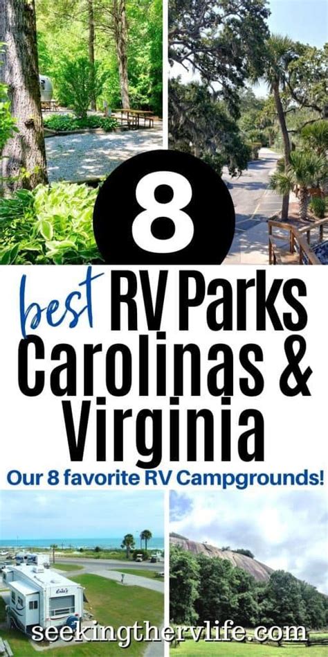 Our 8 Favorite Rv Parks In North Carolina South Carolina And Virginia