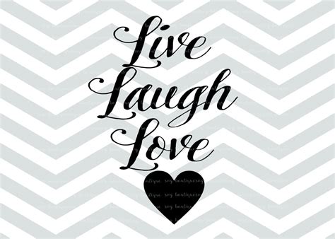 Live Love Laugh Svg 68 Popular Svg Design