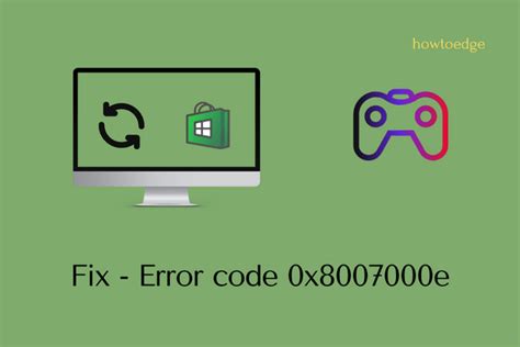 How To Fix Error Code 0x8007000e On Windows 1110