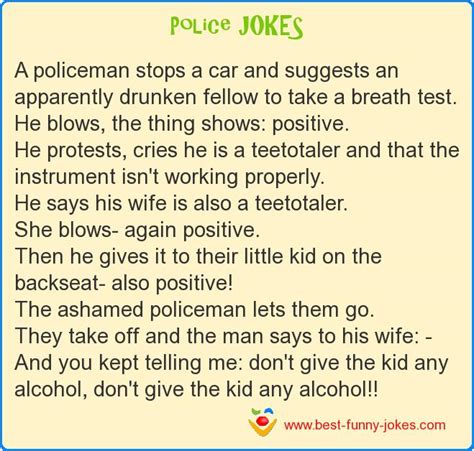 Police Jokes A Policeman Stops A