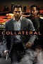 Collateral (2004) Película - PLAY Cine