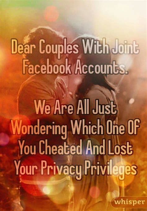 Joint Facebook Accounts You Cheated Losing You Cheating I Laughed Accounting Dear Funny