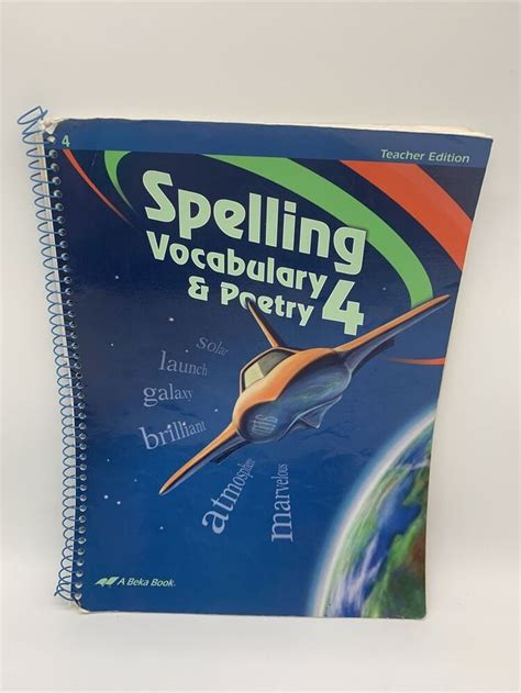 Abeka Spelling Vocabulary And Poetry 4 Teacher Edition 4th Grade Ebay