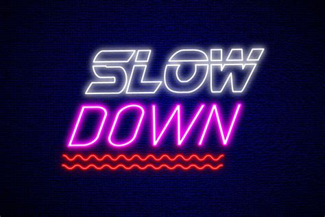 Slow Down Lettering Neon Sign Graphic By Truevector · Creative Fabrica