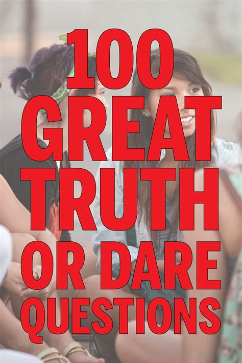 Truth Or Dare Online Game Clean 100 Great Truth Or Dare Questions