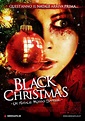 Black Christmas Movie Poster (#4 of 4) - IMP Awards