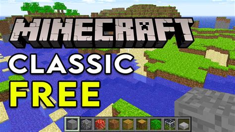 How To Play Minecraft Classic Edition Free Youtube
