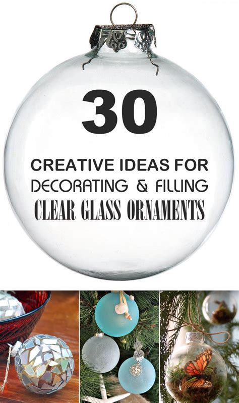 30 Creative Ideas For Decorating And Filling Clear Glass