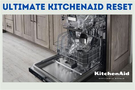 How To Reset A Kitchenaid Dishwasher Quick Guide 2023