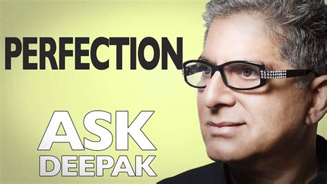 If The Universe Is Perfect Why Are We Not Ask Deepak Chopra Youtube