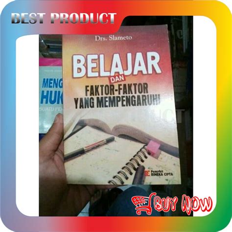 Jual Belajar Dan Faktor Faktor Yang Mempengaruhi Slameto Shopee Indonesia