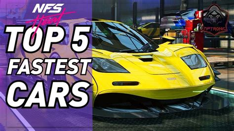Top 5 Fastest Cars In Need For Speed Heat Nfs Heat Best Cars Youtube