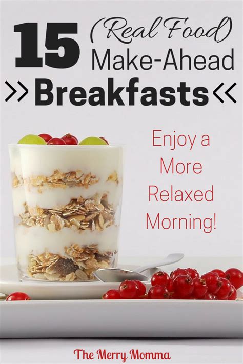 15 Make Ahead Breakfasts For More Relaxed Mornings Quick Easy Healthy