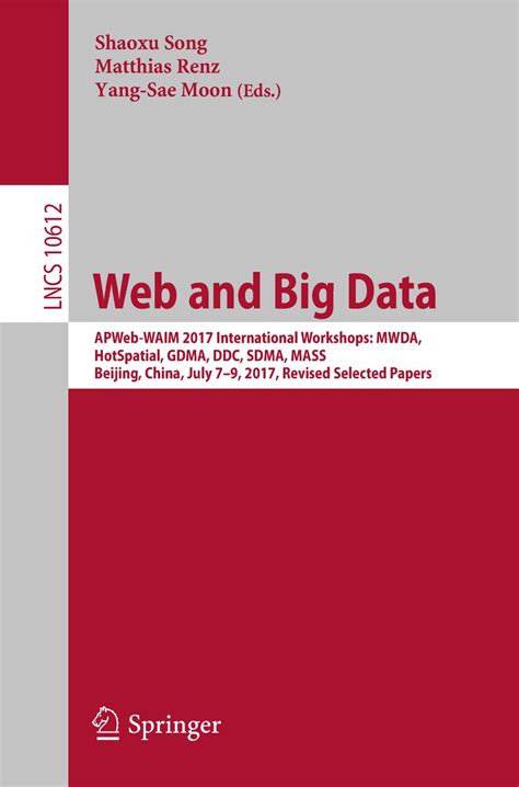Web And Big Data Apweb Waim 2017 International Workshops