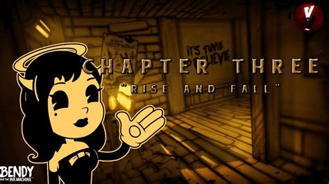 Shes Quite A Gal Bendy And The Ink Machine Chapter 3 Part 1 Youtube