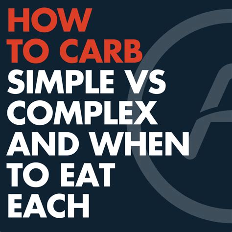 Simple Vs Complex Carbswhats The Difference And Why Should You Care