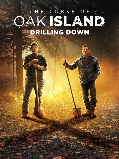 The Curse Of Oak Island Drilling Down Tv Listings Tv Schedule And