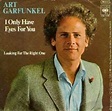 NUMBER ONES OF THE SEVENTIES: 1975 Art Garfunkel: I Only Have Eyes For You