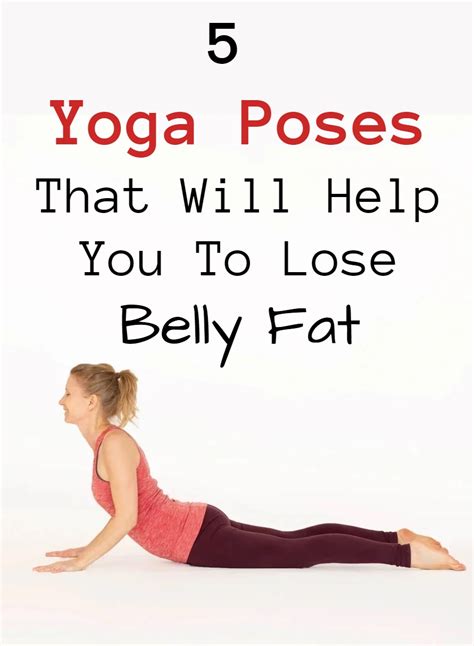 Yoga Poses That Will Help You To Loss Belly Fat Just Natural Solutions