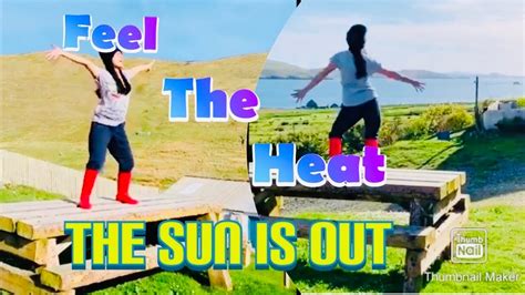When The Sun Out Youtube