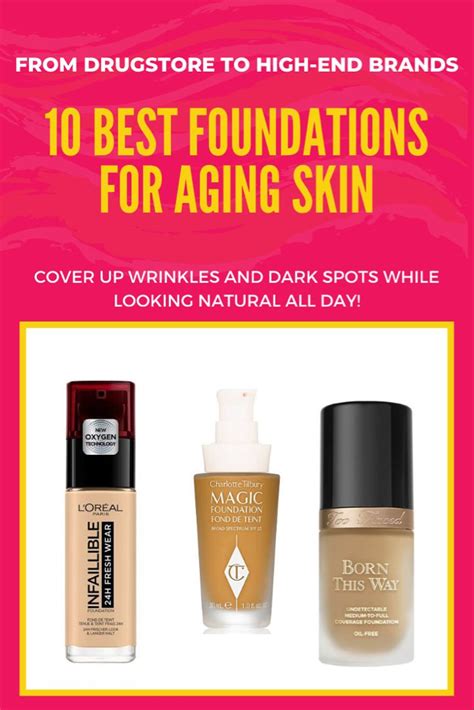Best Foundations For Aging Skin Natural Looking Products Of 2019