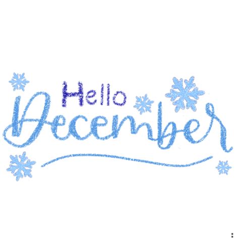 Hello December December Month Hello Png Transparent Clipart Image