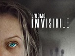 L'uomo Invisibile - trailer, trama e cast del film