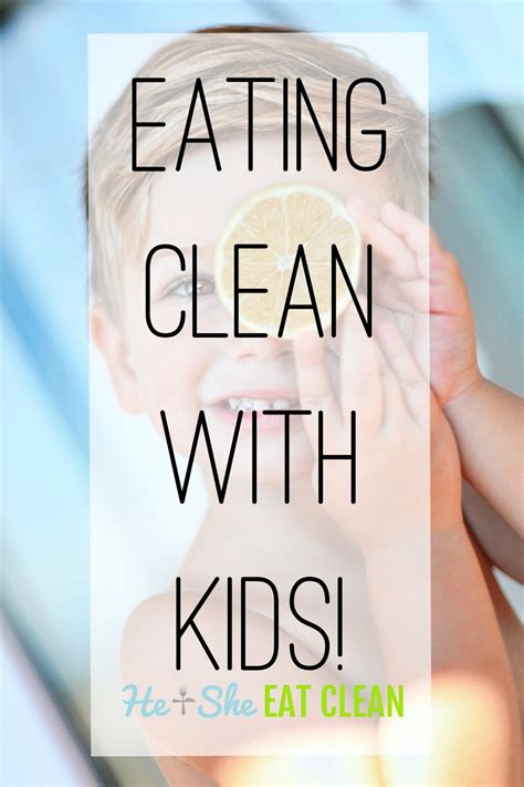 Clean Eating With Kids