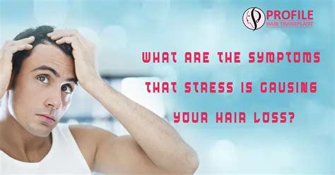 All caused noticeable loss of melanocyte stem cells and hair graying. What Are The Symptoms That Stress Is Causing Your Hair Loss?
