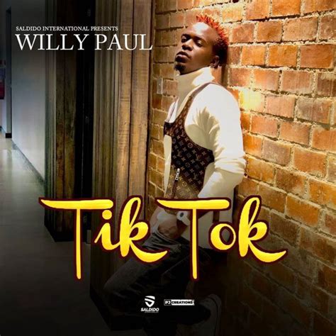 Audio Willy Paul Tik Tok