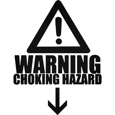 Warning Choking Hazard Vinyl Decal Sticker With Images Vinyl Decals