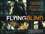 Flying Blind (2012) - Película eCartelera